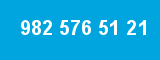 982 576 51 21 982 576 51 21